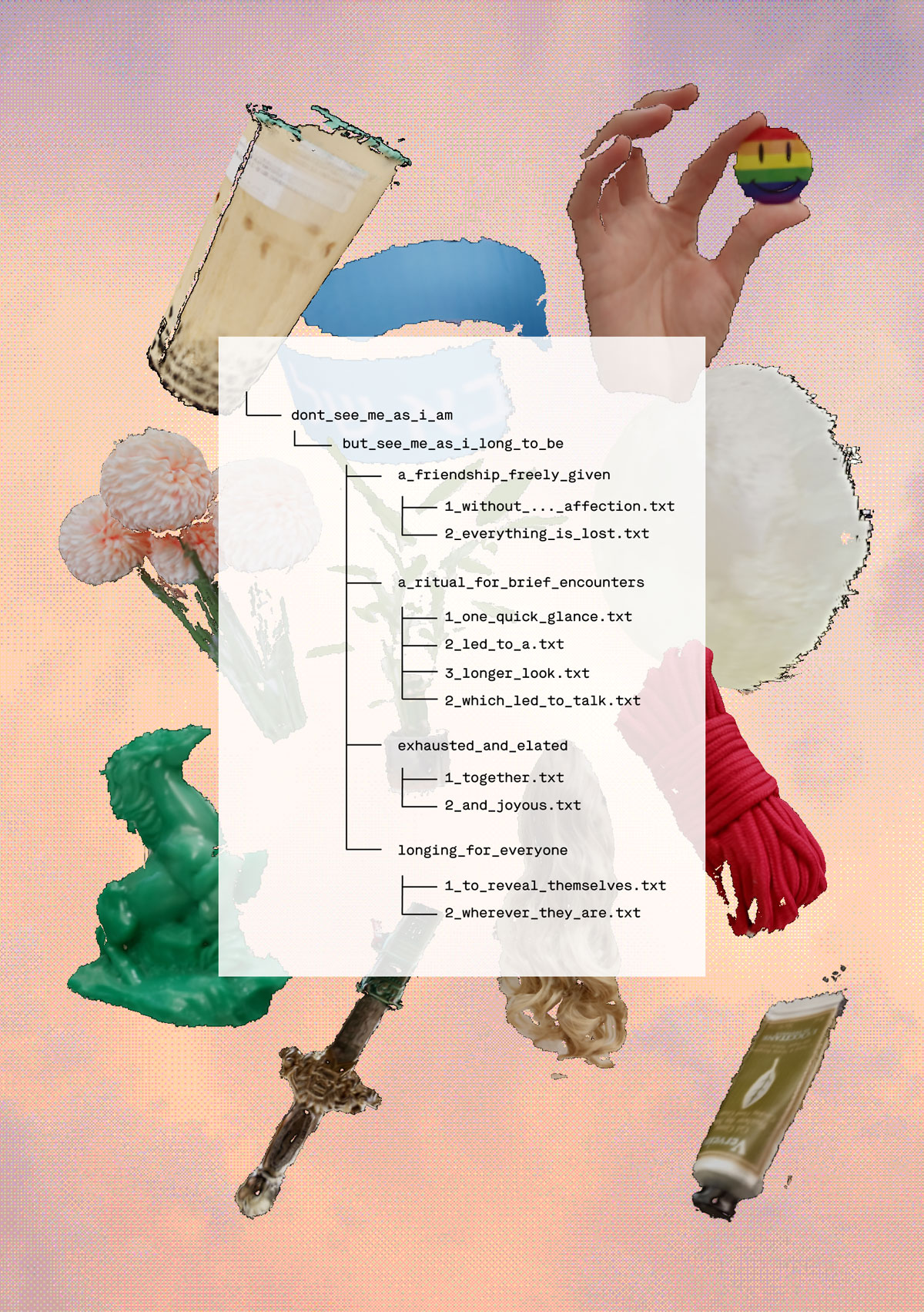Poster that visualizes the project, a glimpse of the project folder's file tree is seen on top of a collage of several objects